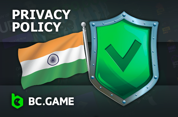 BC.Game privacy policy - information for users from India