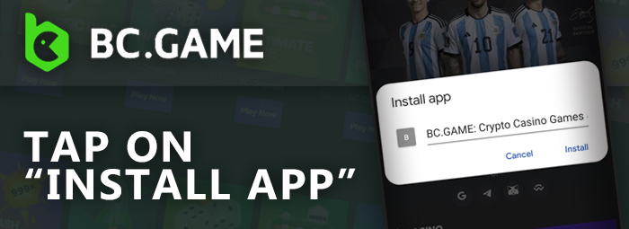 Click on "Install App" to download BC Game apk