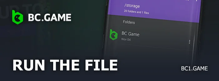 Open the BC.Game file on your android device